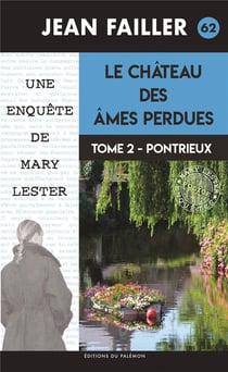 Le château des âmes perdues Tome 2