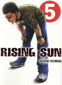 Rising sun Tome 5