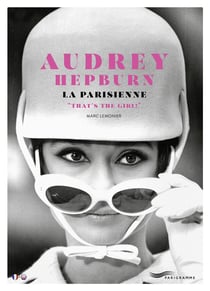 Audrey Hepburn, la Parisienne : "That's the girl !"