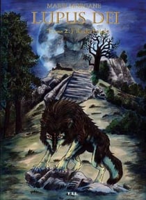Lupus dei Tome 2 : fils de l'aigle