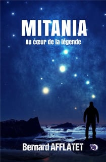 Mitania : au coeur de la légende