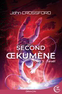 Second oekumene tome 5 - tarael