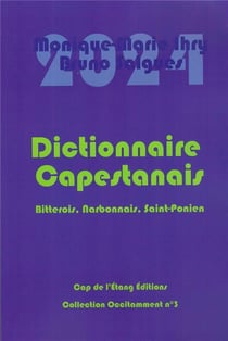 Dictionnaire capestanais, 2024 : Bitterois, Narbonnais, Saint-Ponien