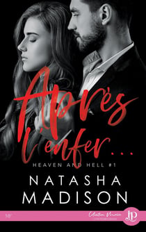 Après l'enfer : Heaven and Hell #1