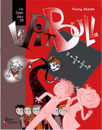 Le clan des In' Tome 1 : le pit bull