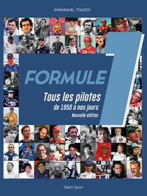 Formule 1 : Tous les pilotes de 1950 à nos jours