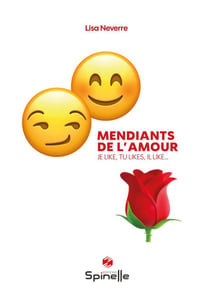 Mendiants de l'amour
