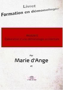 Formation en démonologie Module 5 : Elaboration d'une démonologie occidentale