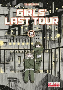 Girls last tour Tome 2