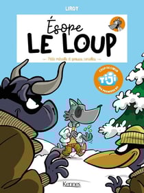 Esope le loup Tome 3 : petite mitraille et grosses canailles