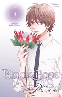 Black rose Alice : D.C. Al fine Tome 3