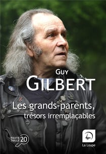 Les grands-parents : trésors irremplaçables