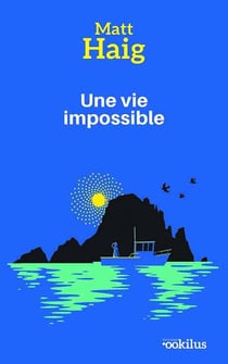 Une vie impossible