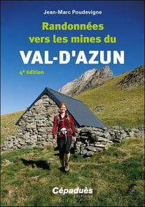 Randonnées vers les mines du Val-d'Azun (4e édition)