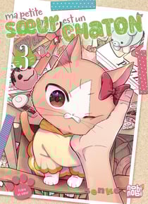 Ma petite soeur est un chaton Tome 3