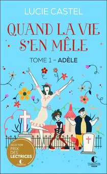 Quand la vie s'en mêle