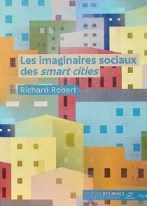 Les imaginaires sociaux des smart cities