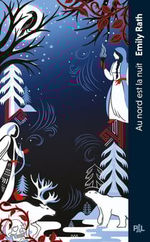 Les Légendes de Tuonela Tome 1 : Au nord est la nuit