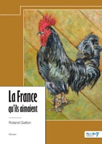 La France qu'ils aimaient