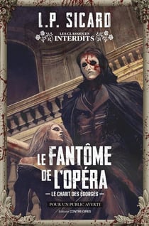 Le Fantôme de l'opéra : Le chant des égorgés