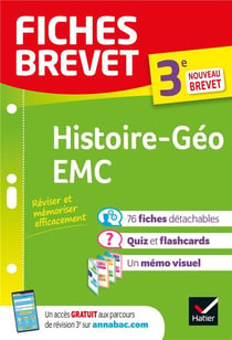 Fiches brevet : histoire-géographie, EMC - 3e