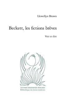 Beckett, les fictions brèves : voir et dire