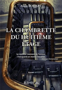 La chambrette du huitieme etage