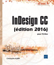 Indesign cc - pour pc/mac (édition 2016)