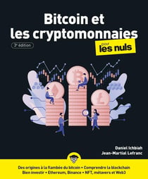 Bitcoin et les cryptomonnaies pour les nuls (3e édition)