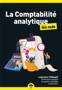La comptabilité analytique pour les nuls (2e édition)