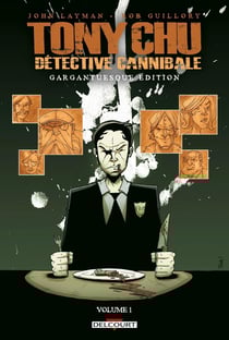 Tony Chu, détective cannibale : Intégrale vol.1 : Tomes 1 à 4