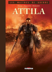 Les Maîtres de guerre - Attila