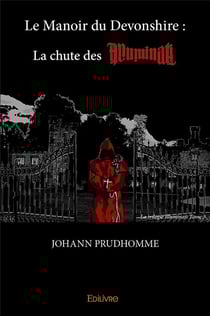 Le manoir du devonshire : la chute des illuminati