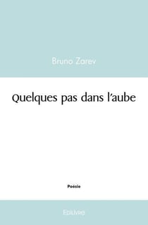 Quelques pas dans l'aube