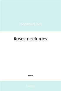 Roses nocturnes