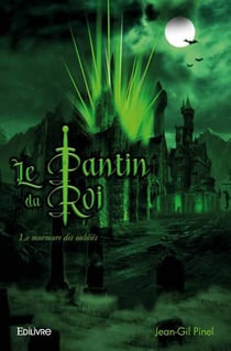Le murmure des oublies - le pantin du roi