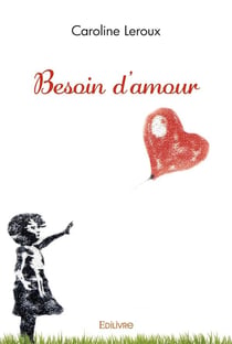 Besoin d'amour
