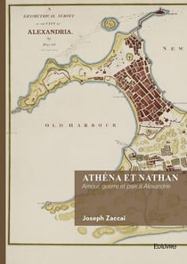 Athéna et Nathan : Amour, guerre et paix à Alexandrie