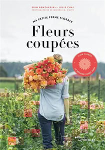 Fleurs coupées : ma petite ferme florale