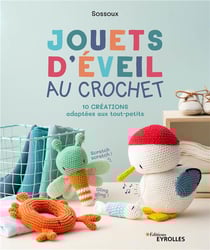 Jouets d'éveil au crochet : 10 créations adaptées aux tout-petits