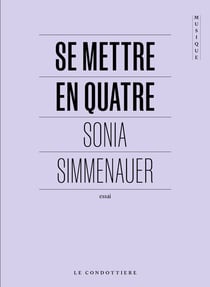 Se mettre en quatre