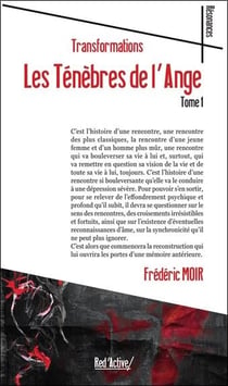 Les Ténèbres de l'Ange Tome 1 : Transformations