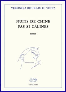 Nuits de Chine pas si câlines