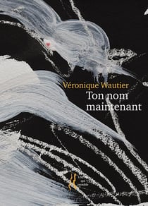 Ton nom maintenant