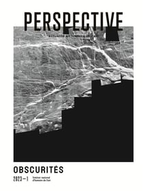Perspective - revue de l'INHA n.2023-1 : obscurités