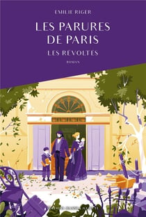 Les parures de Paris Tome 2 : Les révoltés