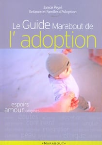 Le guide marabout de l'adoption