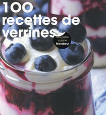 100 recettes de verrines