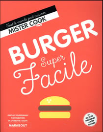 Super facile - burgers super facile