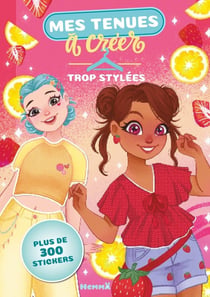 Mes tenues à créer - Trop craquants - Plus de 400 stickers